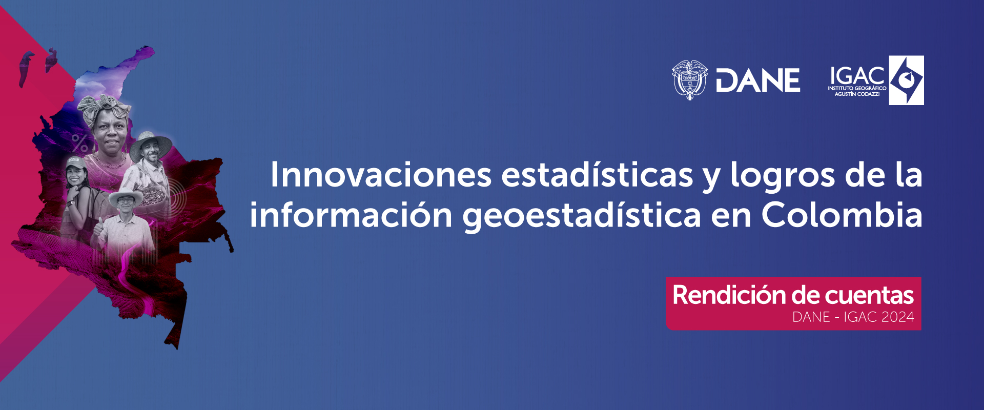 Participa en la consulta pública de Rendición de Cuentas del Sector Estadístico DANE-IGAC