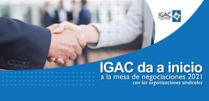 El Instituto Geográfico Agustín Codazzi (IGAC) y las organizaciones sindicales Sintrageográfico y Udemeritos dieron inicio formal a las negociaciones del año en curso