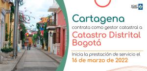 Cartagena contrata como gestor catastral a Bogotá