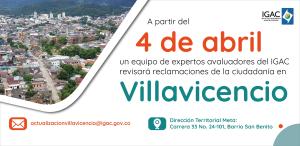 El IGAC atenderá las objeciones y realizará la revisión del avalúo catastral a la ciudadanía de Villavicencio.