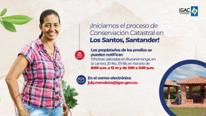 IGAC Territorial de Santander inició proceso de conservación catastral en el municipio de Los Santos