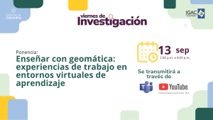 Conoce cómo la Comisión Nacional de Actividades Espaciales  CONAE, involucra el manejo de variables para la enseñanza sobre geomática