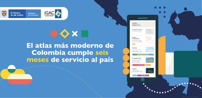 El atlas más moderno de Colombia cumple seis meses de servicio al país