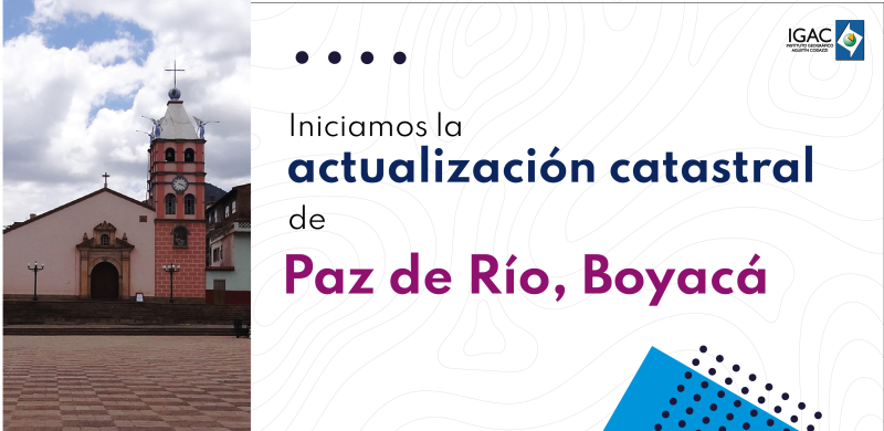 Arrancó la actualización catastral en Paz de Río en el departamento de Boyacá
