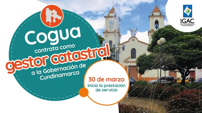 Desde hoy, trámites catastrales de Cogua deben hacerse a través de la Gobernación de Cundinamarca, informó el IGAC